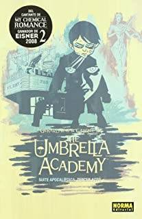 The Umbrella Academy: Suite Apocalíptica Tercer Acto