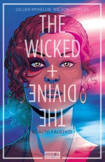 The Wicked + The Divine 1. El Acto Faústico