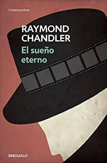 El Sueño Eterno (Philip Marlowe 1)