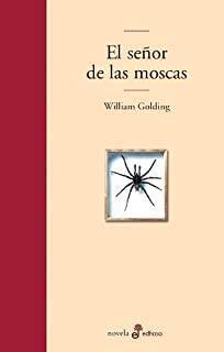 El Señor De Las Moscas