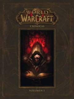 World Of Warcraft Crónicas 1