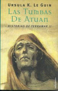 Historias De Terramar II: Las Tumbas De Atuán