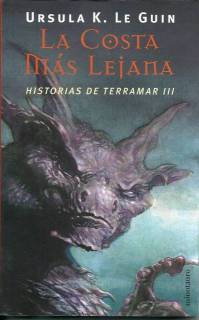 Historias De Terramar III: La Costa Más Lejana