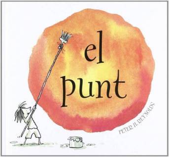 El Punt: (Infantil Català) (Catalán) Tapa Dura