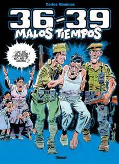 3639 Malos Tiempos (Carlos Gimenez)
