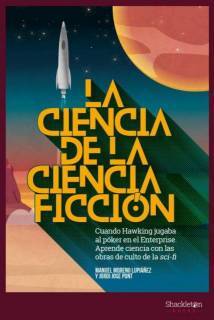 La ciencia de la ciencia ficción