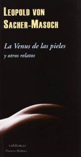 La Venus De Las Pieles y Otros Relatos