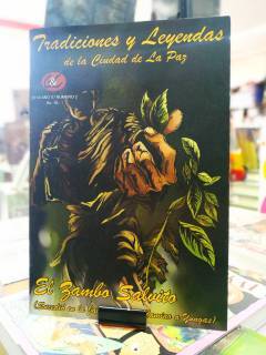 Tradiciones y leyendas de la ciudad de La Paz: El Zambo Salvito