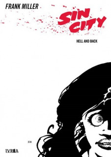 Sin City 07: Hell and Back
