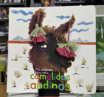 Mi primer libro sobre camélidos andinos