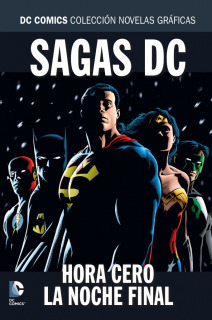 Colección Novelas Gáficas DC Especial SAGAS DC: Hora Cero/La Noche final