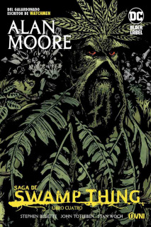 Saga De Swamp Thing: Libro cuatro