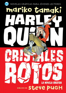 Harley Quinn: Cristales Rotos