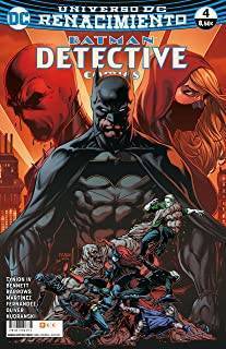 Batman: Detective Comics 04 (Renacimiento)