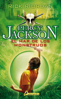 El mar de los monstruos (Percy Jackson y los dioses del Olimpo 2)