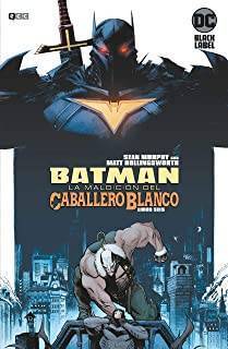 Batman: La Maldición Del Caballero Blanco 06 De 8