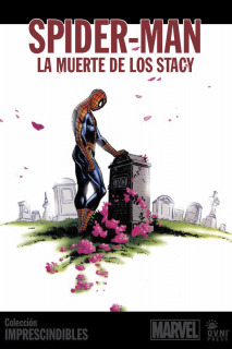 Imprescindibles 03: Spider-Man: La muerte de los Stacy