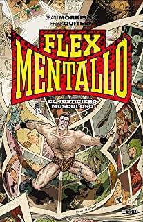 Biblioteca Grant Morrison – Flex Mentallo