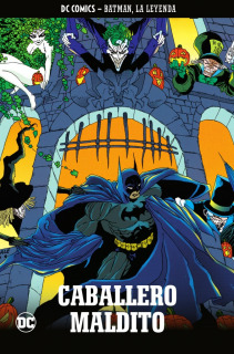 Colección Batman, La Leyenda 12: Caballero Maldito