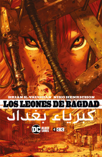 Los leones de Bagdad (Nueva Edición)