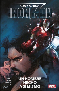 Tony Stark Iron Man 01 Un Hombre Hecho a sí Mismo