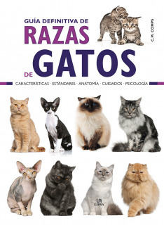 Guía Definitiva de Razas de Gatos (Guías de Mascotas)