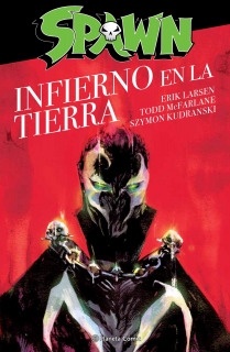 Spawn: El Infierno en la Tierra