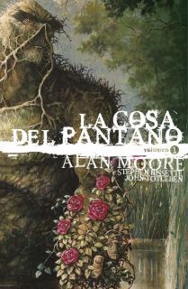 La Cosa Del Pantano de Alan Moore 01 de 3 (Edición deluxe)