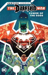 The Justice League: Darkseid Wars