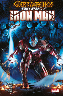 Tony Stark Iron Man 03: La Guerra de los Reinos