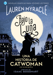 Bajo la luna : Una historia de CATWOMAN