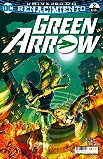 Green Arrow Vol. 2, 02 (Renacimiento)