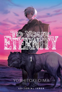 To Your Eternity 01/20