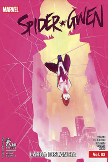 Spider Gwen Vol 3: Larga Distancia
