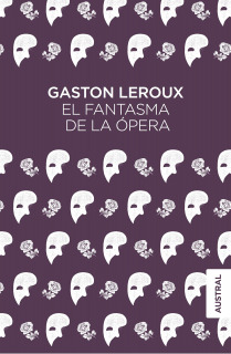 El fantasma de la Ópera (Austral Singular)