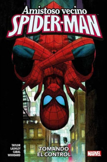 Amistoso Vecino Spider-Man 02: Tomando el control