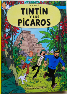 Tintín y los Picaros (Las aventuras de Tintín)