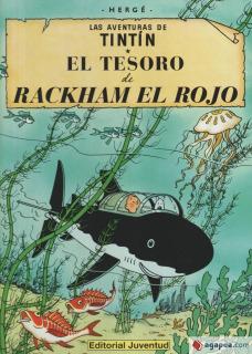 El tesoro de Rackham el Rojo (Las aventuras de Tintín)