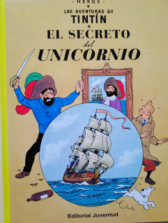 El Secreto Del Unicornio (Las aventuras de Tintín)