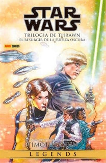 Star Wars Legends: Trilogía de Thraw 2: -El Resurgir de la Fuerza Oscura-