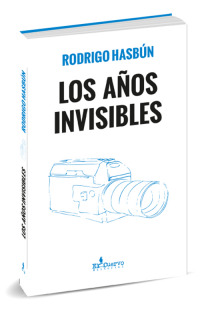 Los años invisibles