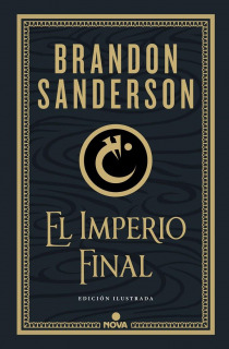 El imperio final - Brandon Sanderson (ed. ilustrada)