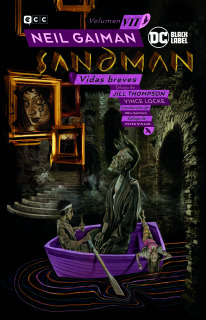 Biblioteca Sandman vol. 7: Vidas Breves