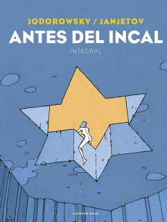 Antes del Incal (Integral)