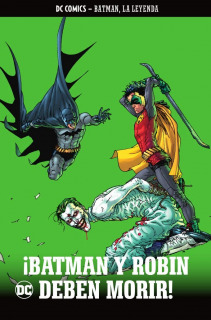 Batman, la leyenda núm.22: ¡Batman y Robin Deben Morir!