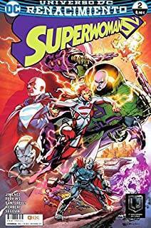 Superwoman 02 (Renacimiento)