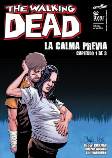 The Walking Dead: La Calma Previa (1 de 3)