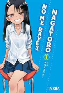 No Me Rayes, Nagatoro 01