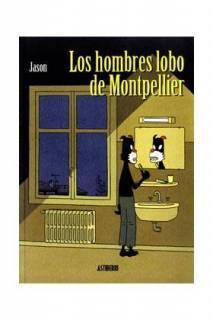 Los Hombres Lobo De Montpellier