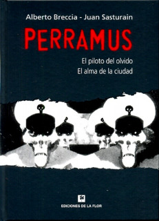 Perramus: El Piloto del Olvido, El Alma de la Ciudad